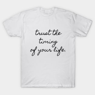 Quote for Femme T-Shirt